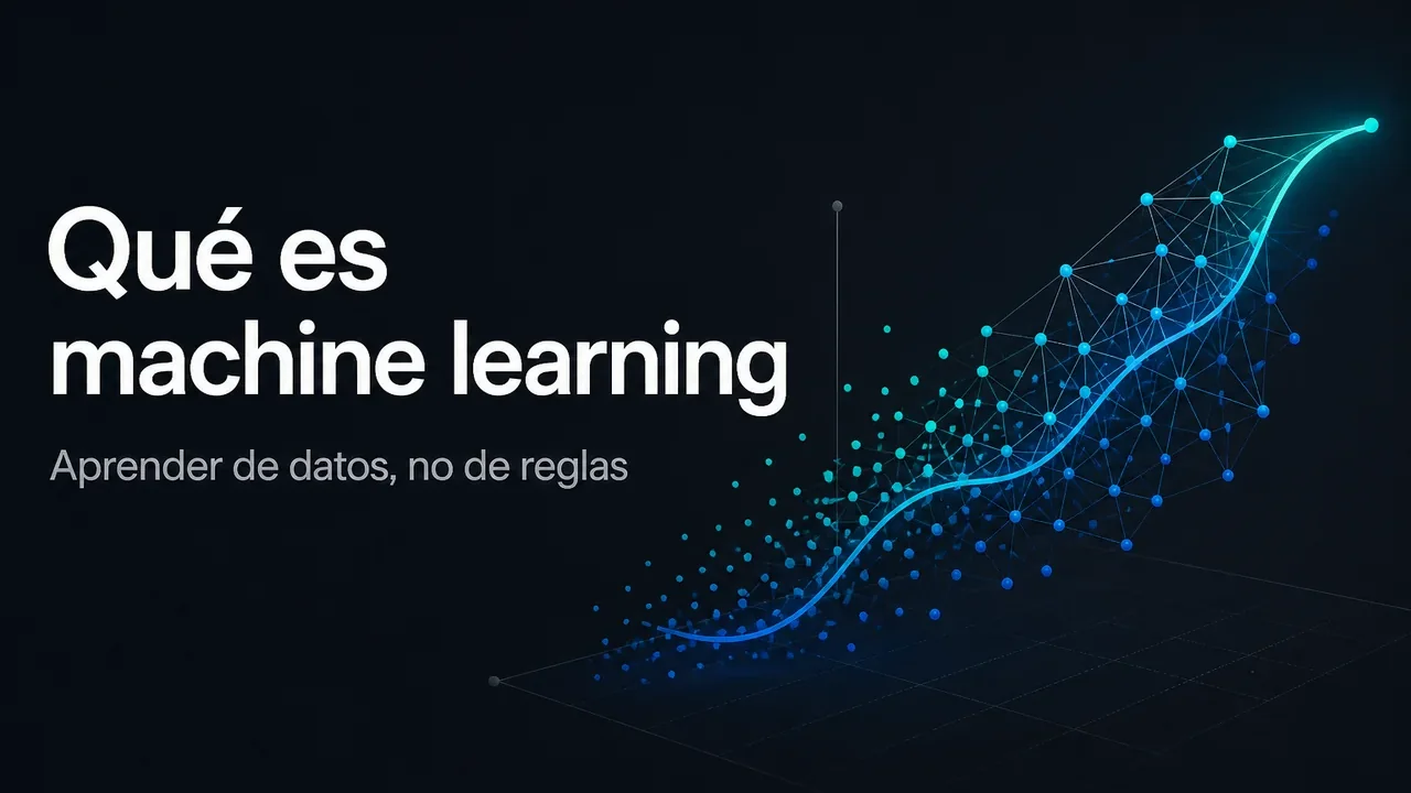 Carátula Qué es machine learning: red de nodos azul sobre fondo oscuro
