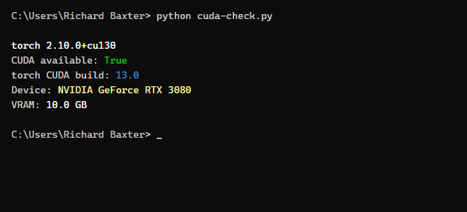 Imagen 3: salida de verificación de CUDA mostrando que torch ve la GPU con 10 GB de VRAM y el sufijo cu130 confirmando el build de CUDA